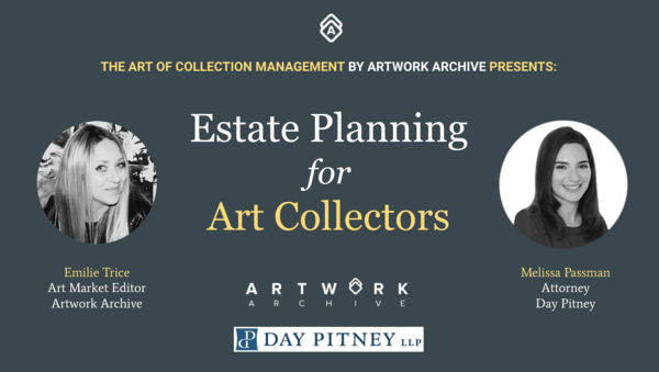 The Art of Collection Management: Estate Planning for Art Collectors